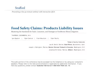 Food Safety Claims: Products Liability Issues Mastering the Standards for Fault, Causation, and
