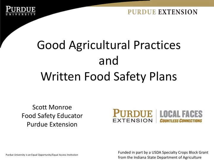 good agricultural practices and written food safety plans