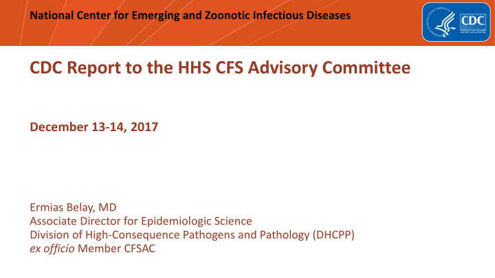 cdc report to the hhs cfs advisory committee