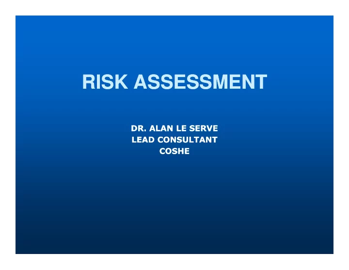 risk assessment risk assessment