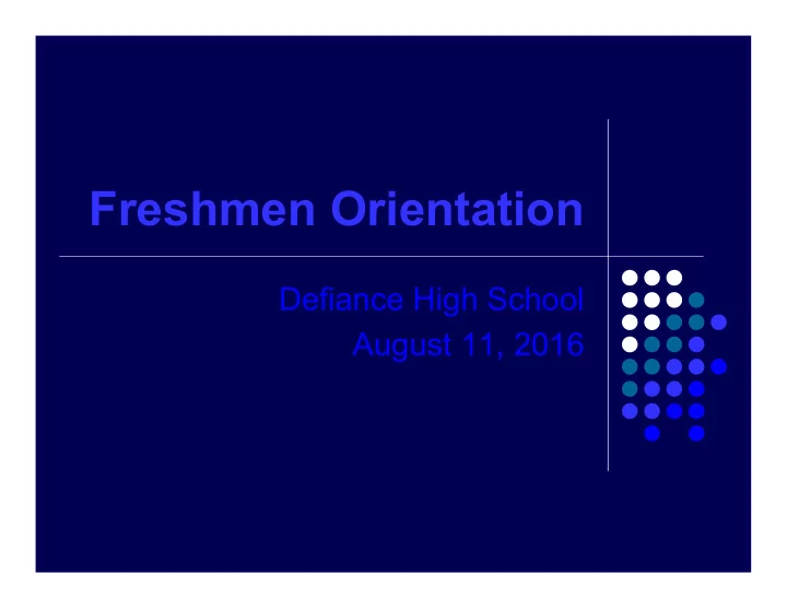 freshmen orientation