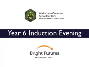 Year 6 Induction Evening  AGGS Values  Contact details  Principal  Ms Gill  Vice Principal