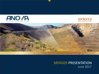MERGER PRESENTATION  June 2017  1  1  Disclaimer  The information contained in this presentation is
