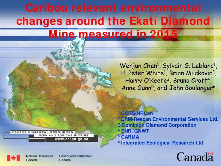 caribou relevant environmental changes around the ekati