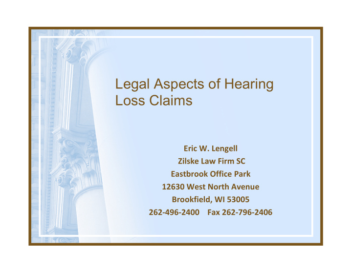 legal aspects of hearing loss claims