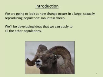 Introduc)on    We  are  going  to  look  at  how  change  occurs  in