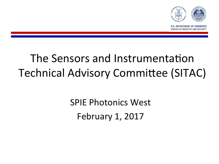 the sensors and instrumenta0on technical advisory