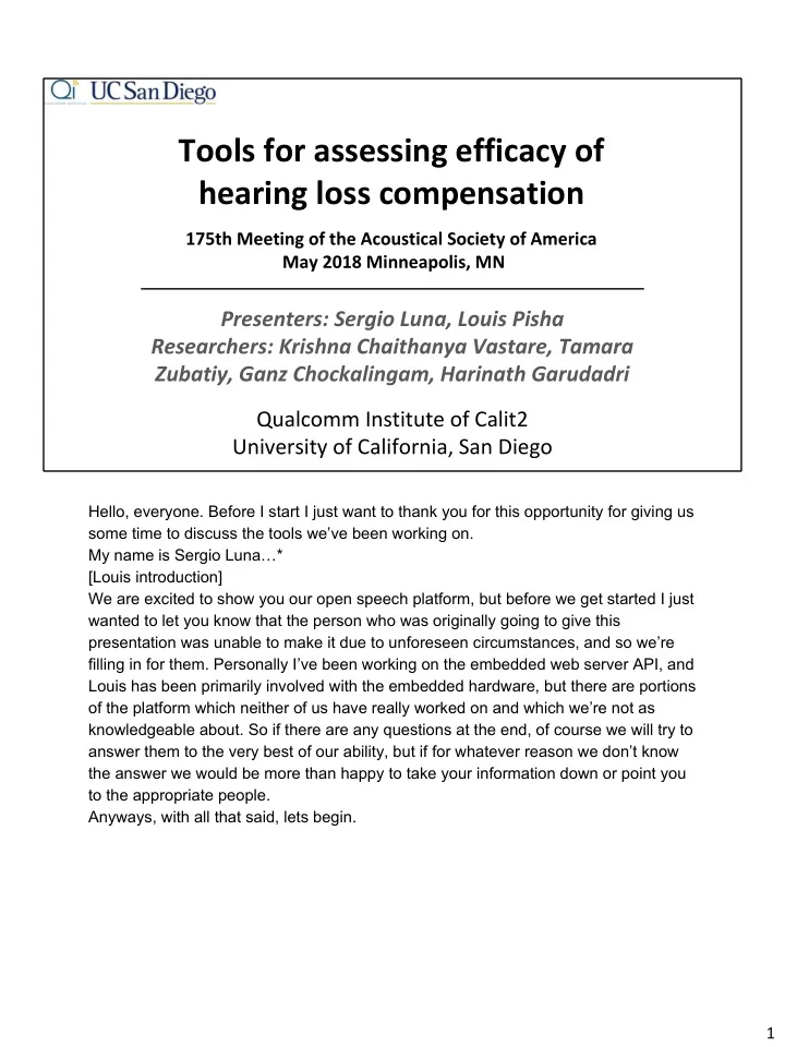 tools for assessing efficacy of hearing loss compensation