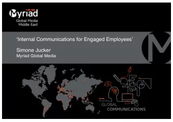 Internal Communications for Engaged Employees  Simone Jucker  Myriad Global Media  Ef