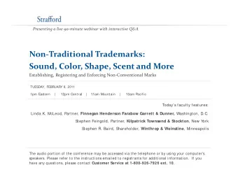 Non  Traditional Trademarks: Sound, Color, Shape, Scent and More Establishing, Registering and