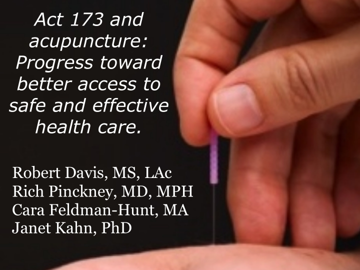 act 173 and acupuncture progress toward better access to
