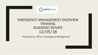 12/05/18  Presented by: Office of Emergency Management  OVERVIEW/RESPONSIBILITIES  Introductions