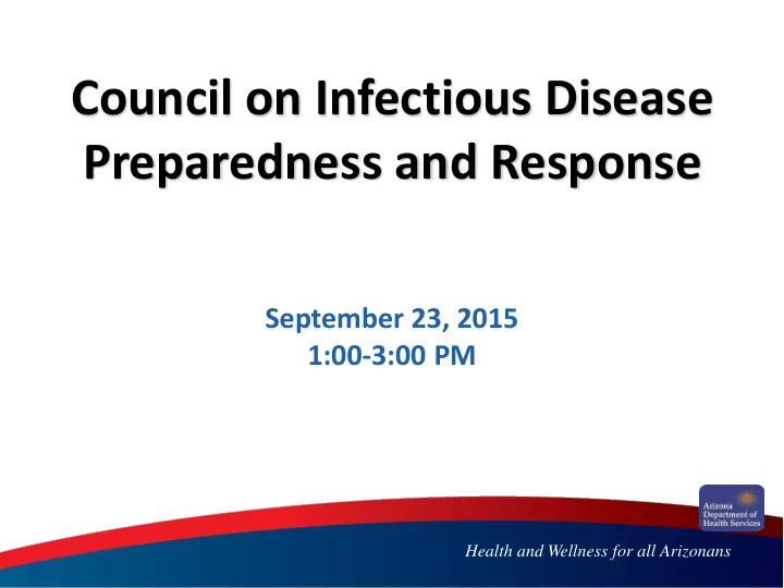 council on infectious disease preparedness and response
