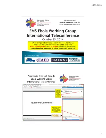 Paramedic Chiefs of Canada  Ebola Working Group  International Teleconference  Click the  hand icon