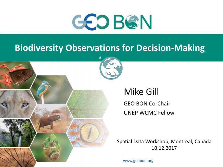 biodiversity observations for decision making mike gill
