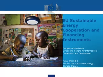 EU Sustainable  Energy  Cooperation and  Financing  Instruments  European Commission