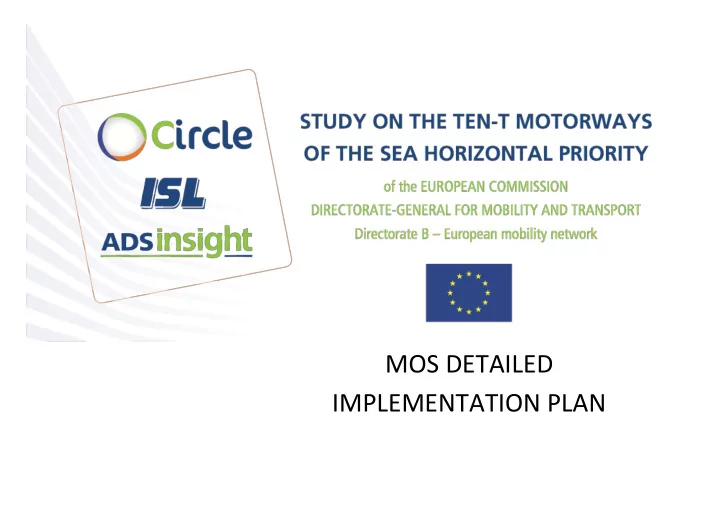 mos detailed implementation plan the team