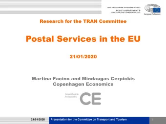 Postal Services in the EU  21/01/2020  Martina Facino and Mindaugas Cerpickis  Copenhagen Economics
