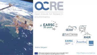 @  Andres Steijaert  https://www.ocre-project.eu  OCRE facilitates the usage of commercial cloud