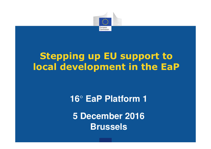 stepping up eu support to local development in the eap