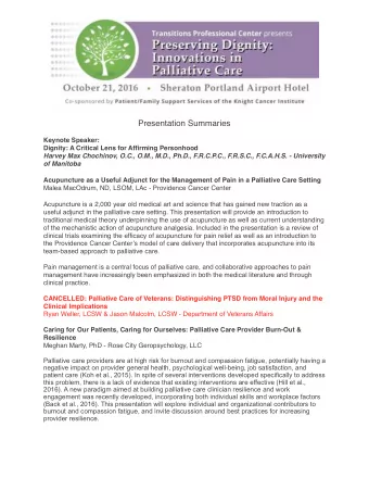 Presentation Summaries  Keynote Speaker:  Dignity: A Critical Lens for Affirming Personhood  Harvey