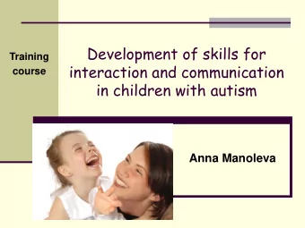 interaction and communication  course  in children with autism  Anna Manoleva  Training program...