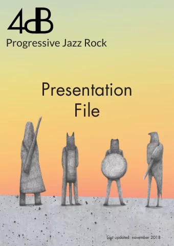 Presentation  File  Last updated: november 2018  www.4dB.space  facebook.com/4dB.space