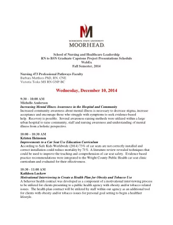 Wednesday, December 10, 2014 9:30  10:00 AM  Michelle Anderson  Increasing Mental Illness