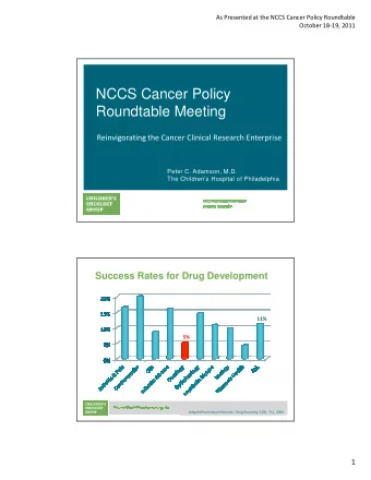 NCCS Cancer Policy  Roundtable Meeting  Reinvigorating the Cancer Clinical Research Enterprise
