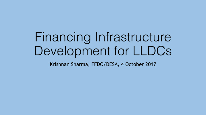 financing infrastructure development for lldcs