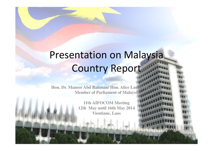 presentation on malaysia country report