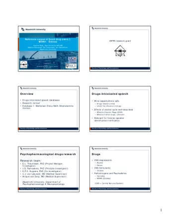 1  Satellit project on project MDMA &amp;  Mem ory Database 1 : MDMA ( Ecstasy)  perform ance