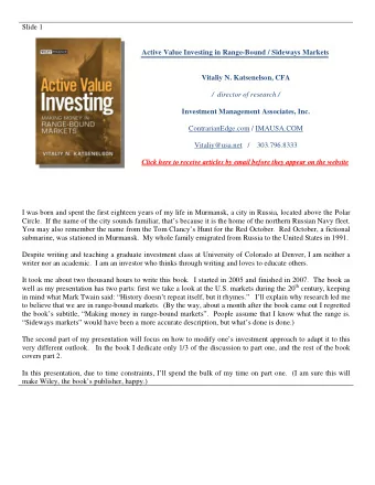 Slide 1  Active Value Investing in Range-Bound / Sideways Markets Vitaliy N. Katsenelson, CFA  /