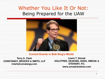 Whether You Like It Or Not:  Being Prepared for the UAW Current Events in Bob Kings World  Lewis