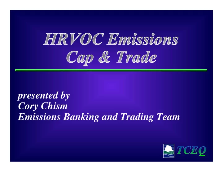 presented by cory chism emissions banking and trading