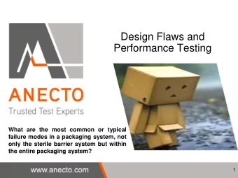 Performance Testing  What are the most common or typical  failure modes in a packaging system, not
