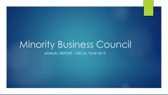 Minority Business Council ANNUAL REPORT  FISCAL YEAR 2019  MBC Annual Report  2019 Calendar of