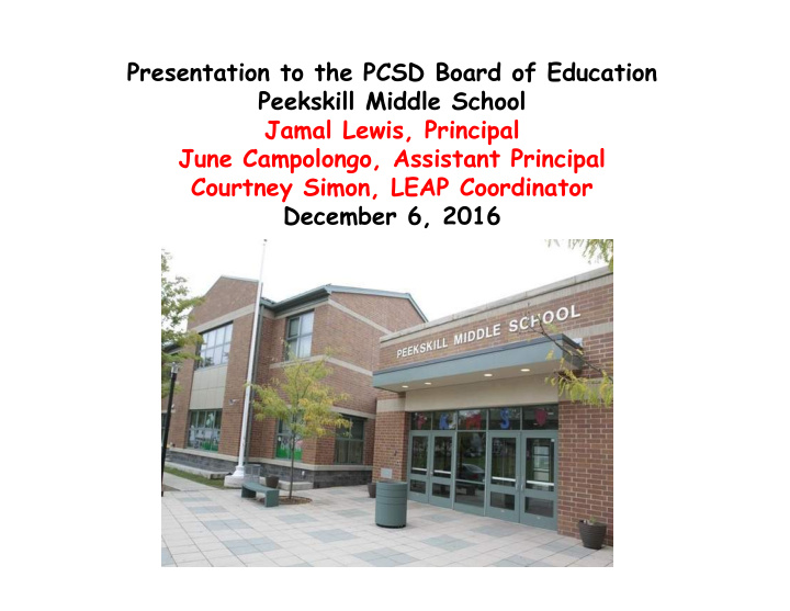 presentation to the pcsd board of education peekskill