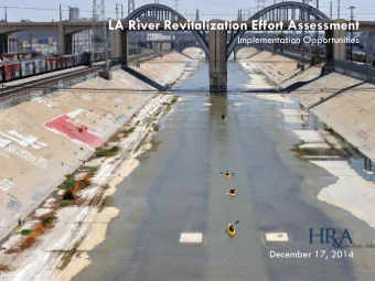 LA River Revitalization Effort Assessment  Implementation Opportunities  December 17, 2014