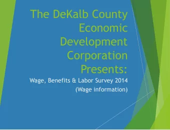 Economic  Development  Corporation  Presents:  Wage, Benefits &amp; Labor Survey 2014  (Wage
