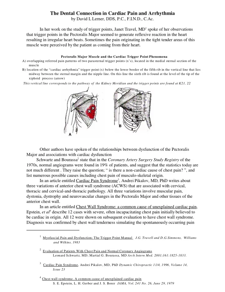 the dental connection in cardiac pain and arrhythmia