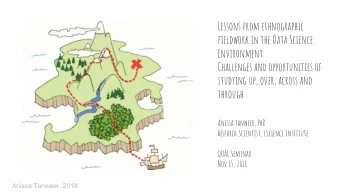 Environment:  Challenges and opportunities of  studying up, over, across and  through  Anissa