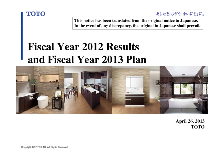 fiscal year 2012 results i 2012 and fiscal year 2013 plan