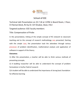 School of EEE  Technical talk Presentation on 25.7.18 at 11PM in Board Room, I Floor,  CV Raman