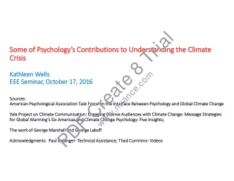 l  a  i  r  Some of Psychologys Contributions to Understanding the Climate  T  Crisis  8  m  e
