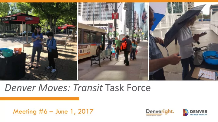 denver moves transit task force