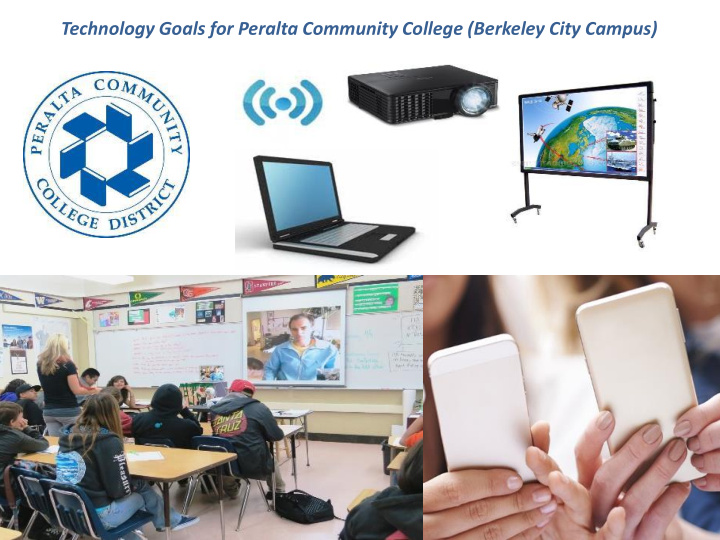 technology goals for peralta community college berkeley