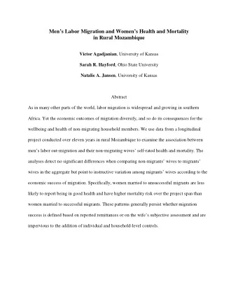 Mens Labor Migration and Womens Health and Mortality  in Rural Mozambique Victor Agadjanian ,