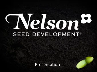 Presentation  Torsten Nilsson  Managing Dir. Nelson Seed Development  Owner of Nelson Garden, The