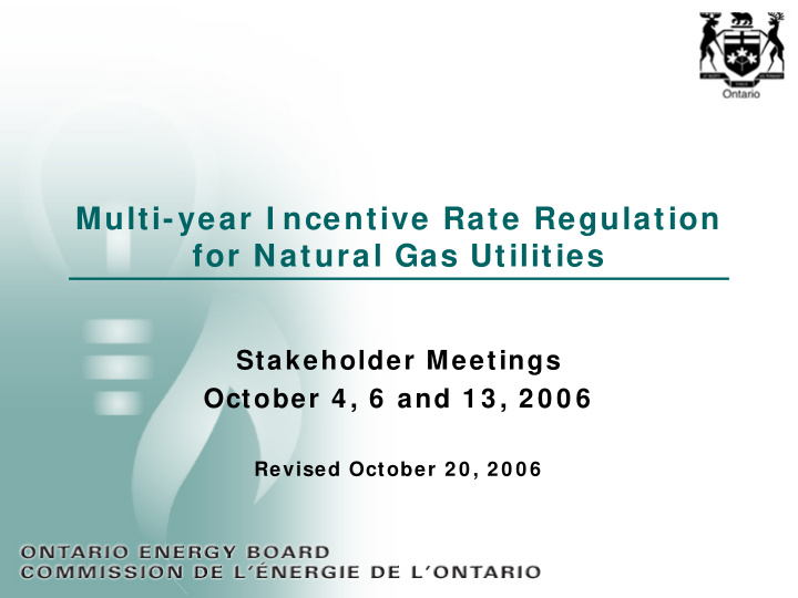 multi year i ncentive rate regulation for natural gas